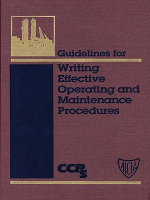cover image of Guidelines for Writing Effective Operating and Maintenance Procedures